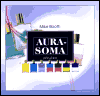 Aura-soma příručka - Mike Booth