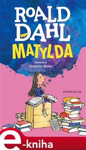 Matylda - Roald Dahl