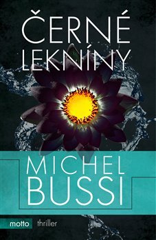 Černé lekníny - Michel Bussi