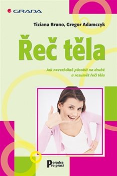 Řeč těla - Gregor Adamczyk, Tiziana Bruno