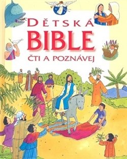 Dětská Bible - čti a poznávej - Sophie Piperová