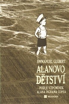 Alanovo dětství - Emmanuel Guibert