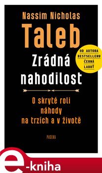 Zrádná nahodilost - Nassim Nicholas Taleb