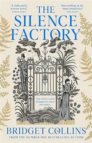 Silence Factory - Bridget Collinsová