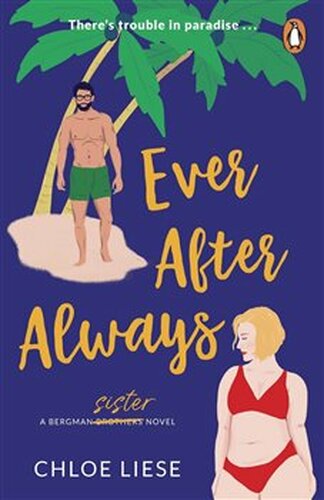 Ever After Always - Chloe Liese