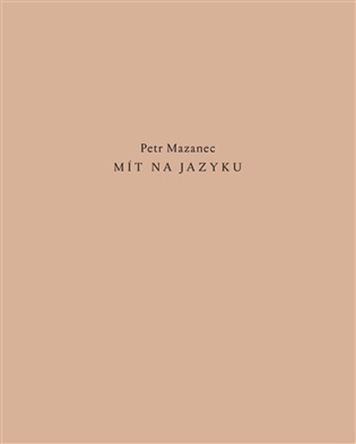 Mít na jazyku