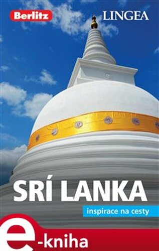 Srí Lanka - Inspirace na cesty