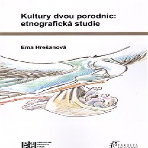 Kultury dvou porodnic