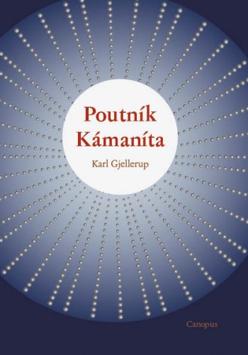 Poutník Kámaníta (váz.)