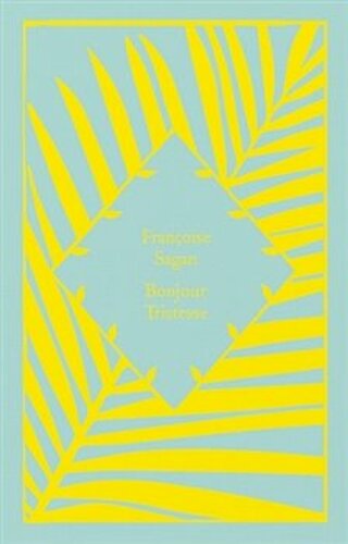 Bonjour Tristesse - Francoise Saganová