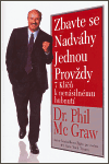 Zbavte se nadváhy jednou provždy - Phil Mc Graw