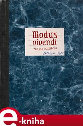 Modus vivendi - Zuzana Mojžišová