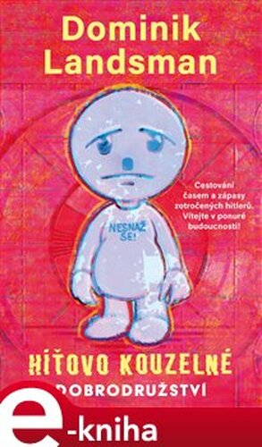 Híťovo kouzelné dobrodružství - Dominik Landsman
