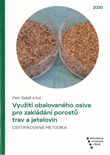 Využití obalového osiva pro zakládání porostů trav a jetelovin