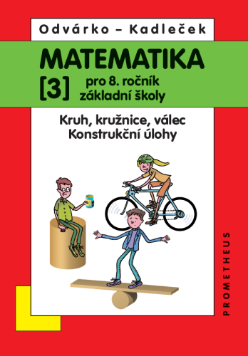 Matematika pro 8. ročník ZŠ, 3. díl
