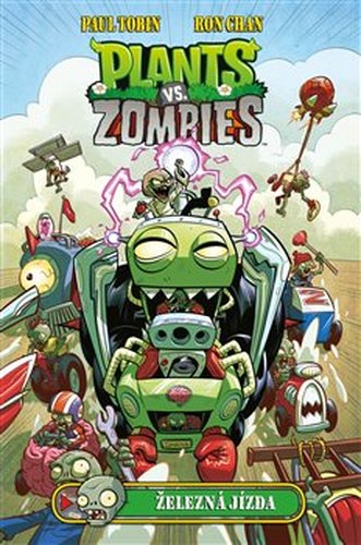 Plants vs. Zombies - Železná jízda