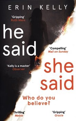 He Said, She Said - Erin Kelly