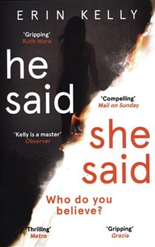 He Said, She Said - Erin Kelly