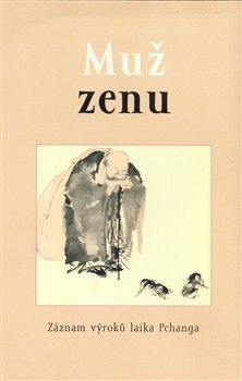 Muž zenu