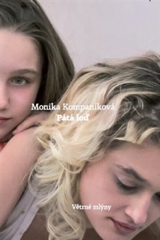 Pátá loď - Monika Kompaníková