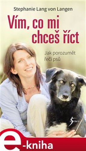 Vím, co mi chceš říct - Stephanie Lang von Langen