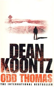 Odd Thomas - Dean Koontz