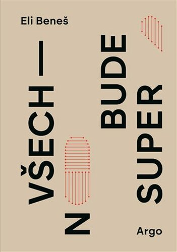 Všechno bude super