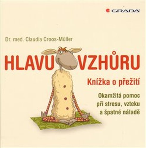 Hlavu vzhůru - Claudia Cross–Müller