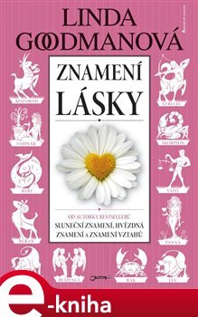 Znamení lásky - Linda Goodmanová