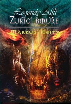Zuřící bouře - Markus Heitz
