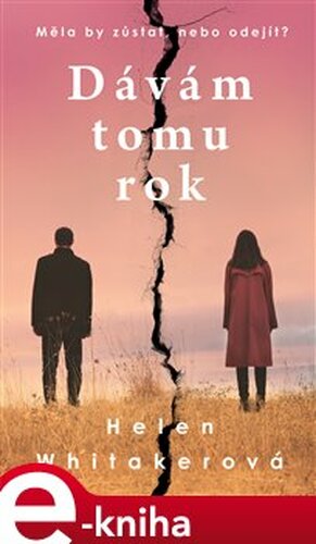 Dávám tomu rok - Helen Whitakerová