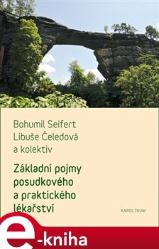 Základní pojmy praktického a posudkového lékařství - Bohumil Seifert, Libuše Čeledová