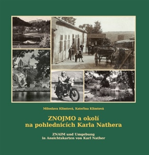 Znojmo a okolí na pohlednicích Karla Nathera