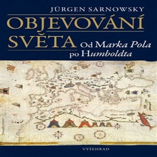 Objevování světa - Jürgen Sarnowsky