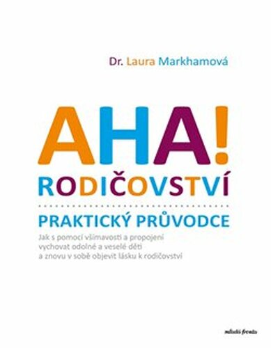 Aha! Rodičovství - Praktický průvodce