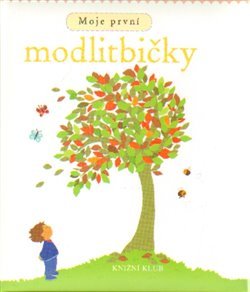 Moje první modlitbičky