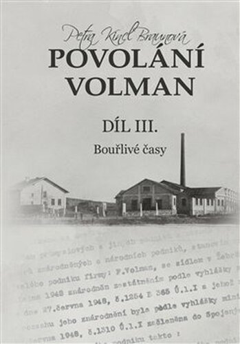 Povolání Volman díl III.