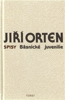 Básnické juvenilie - Jiří Orten