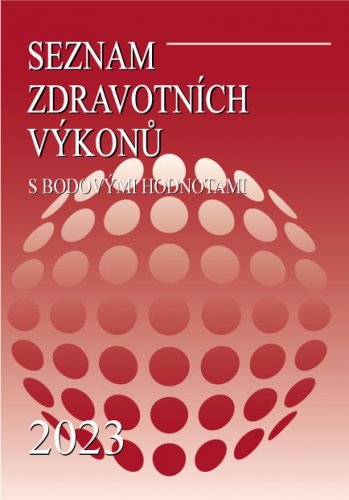 Seznam zdravotních výkonů s bodovými hodnotami 2023