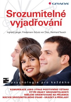 Srozumitelné vyjadřování - Inghard Langer, Friedemann Schulz von Thun, Reinhard Tausch