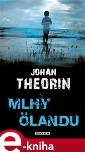 Mlhy Ölandu - Johan Theorin