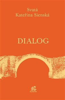 Dialog - Kateřina Sienská