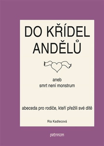 Do křídel andělů aneb smrt není monstrum