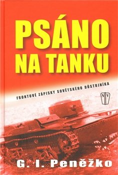 Psáno na tanku - G. I. Peněžko