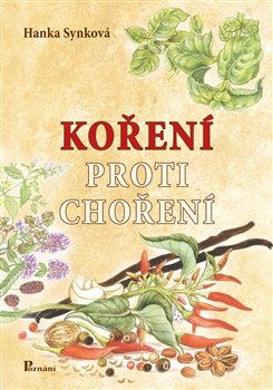 Koření proti choření - Hana Synková