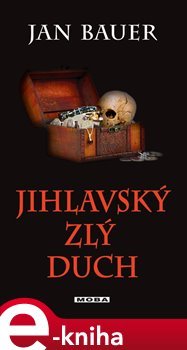 Jihlavský zlý duch - Jan Bauer