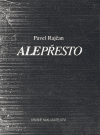 Alepřesto - Pavel Rajčan