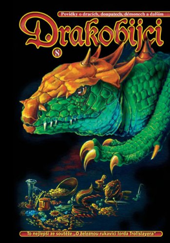 Drakobijci VIII