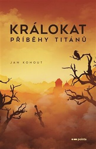 Králokat - Příběhy titánů