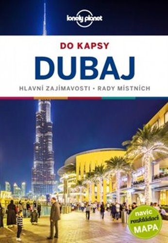 Dubaj do kapsy - Lonely Planet